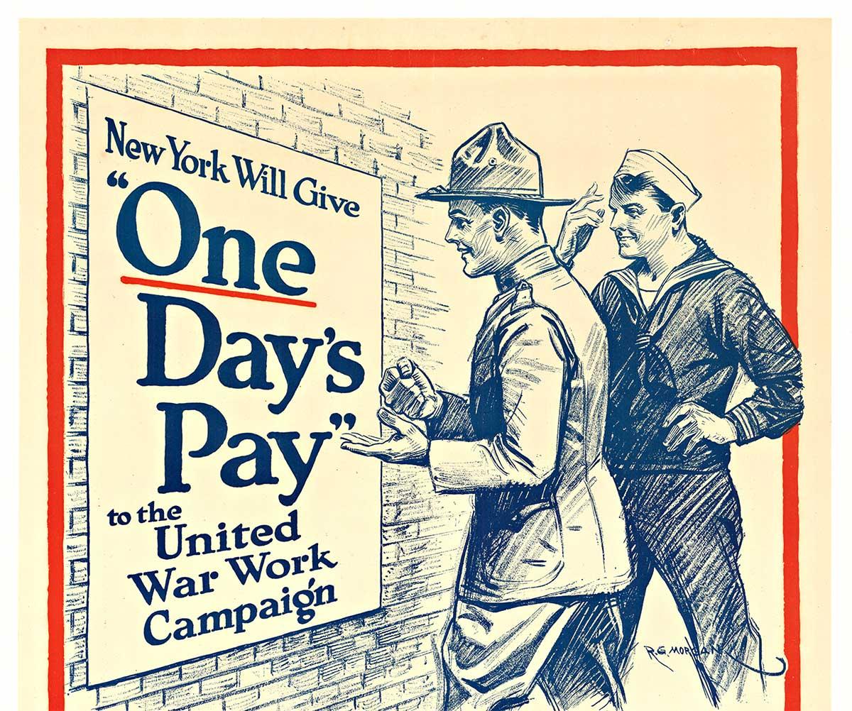 Poster originale di One Days Pay - United War Work Campaigner della prima guerra mondiale - Print di R G Morgan