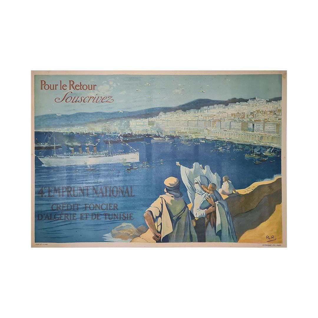 The circa 1920 original poster Pour le Retour Souscrivez by R.P. was created in support of the 4th National Loan (4e Emprunt National) for the Crédit Foncier of Algeria and Tunisia. This poster played a role in post-World War I efforts to rebuild