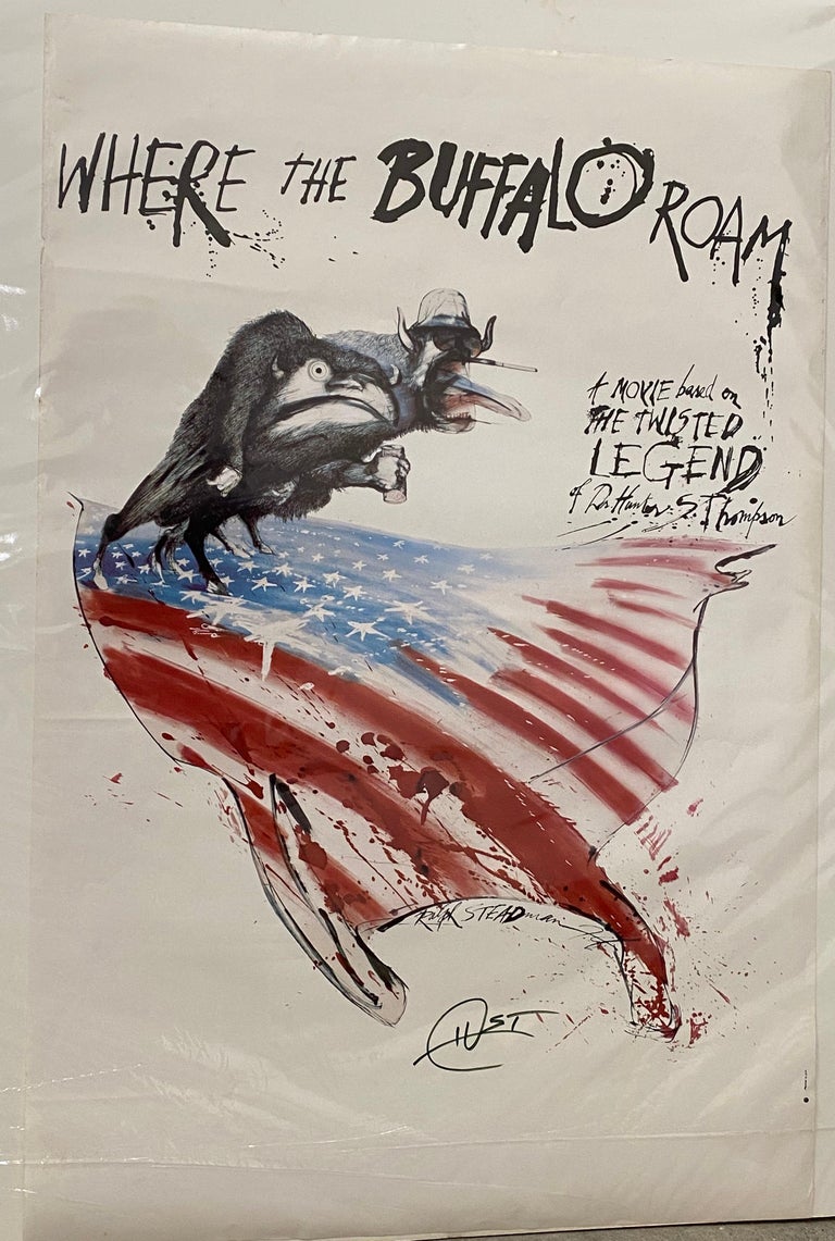 Ralph Steadman Where The Buffalo Roam Poster Signed by Hunter S. Thompson at 1stDibs Ralph Steadman Where The Buffalo Roam Poster Signed by Hunter S. Thompson at 1stDibs