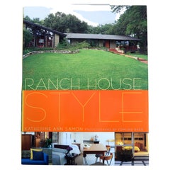 Ranch House Style by Katherine Ann Samon, Stated 1st Ed