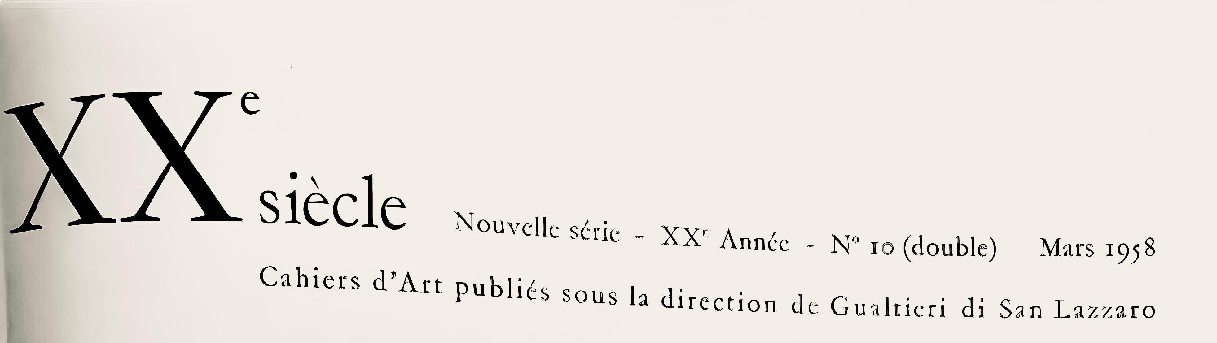 Lithograph on vélin paper. Paper Size: 12.4 x 9.65 inches. Inscription: Unsigned and unnumbered, as issued. Notes: From the album, XXe siècle, Nouvelle série, XXe Année, N° 10 (double) Mars 1958, Cahiers d'Art publiés sous la direction de Gualtieri