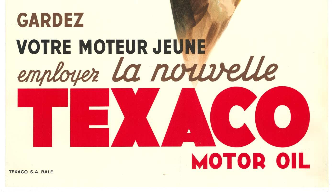 Original poster:  TEXACO MOTOR OIL.   Artist:  Raoul Van Doren.   
Printer:  Texaco S. A. Bale (Basel, Switzerland).  Linen backed in excellent condition; ready to frame.   

This is the only document copy of this original vintage poster we have
