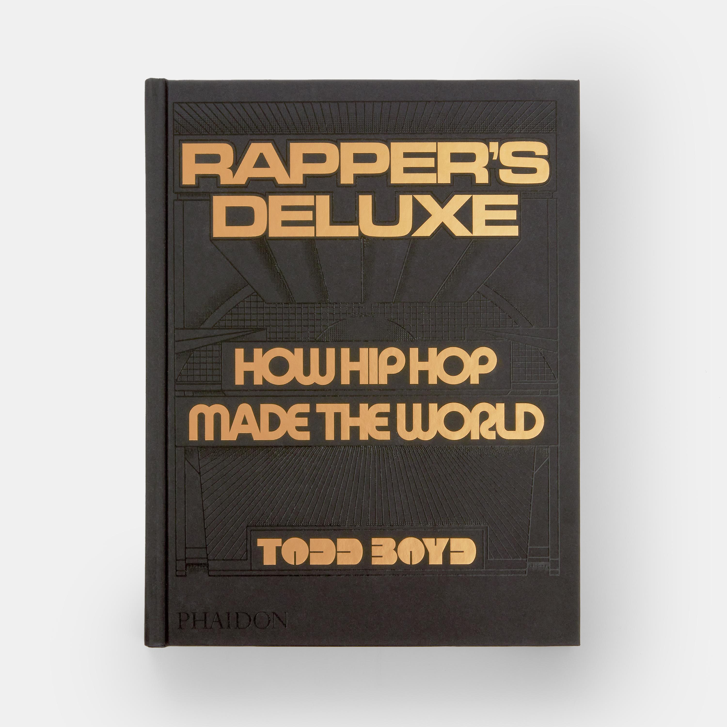 The Rapper's Deluxe Comment le hip-hop a fait le monde en vente 1