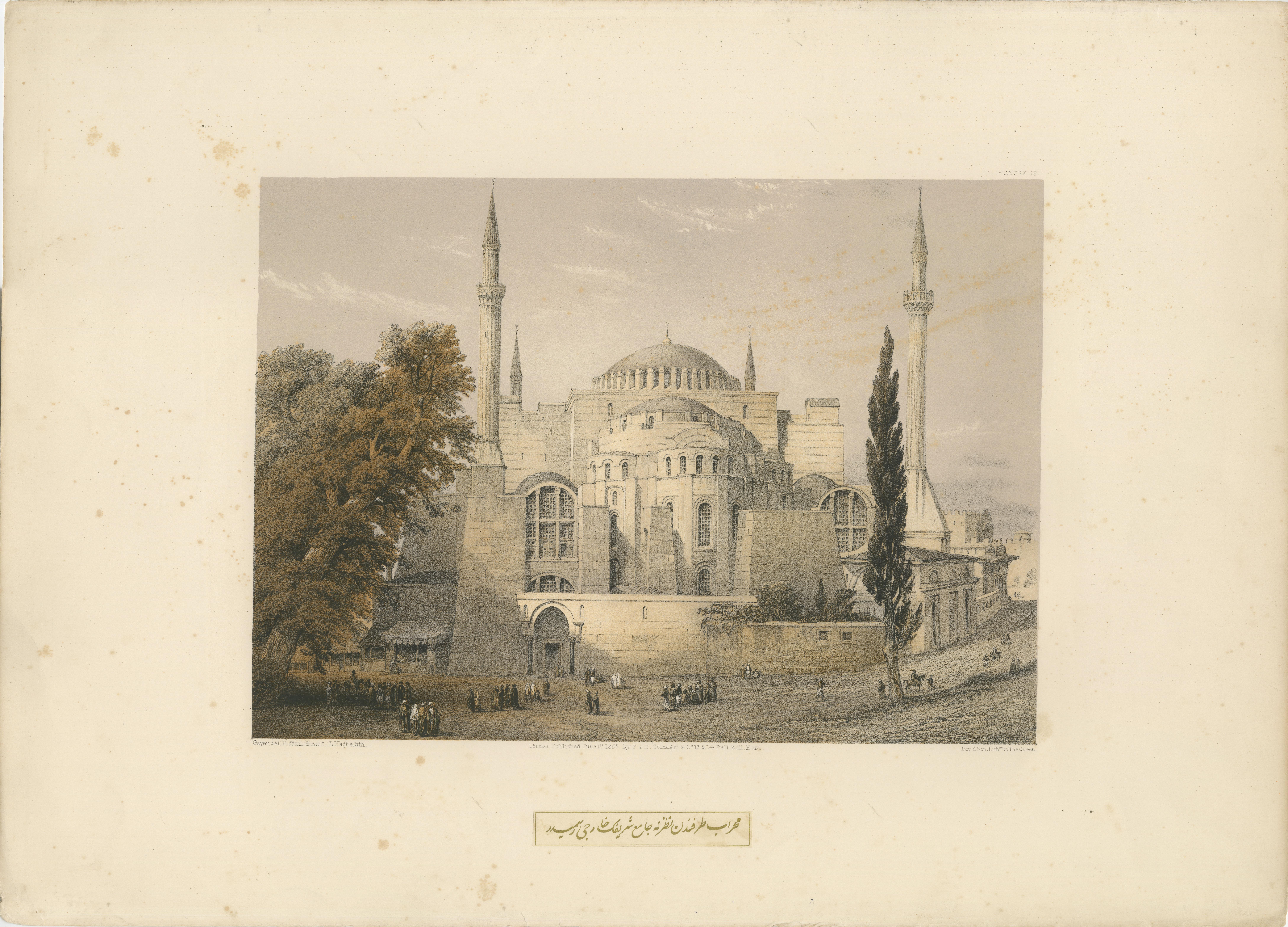 Title: Rare 1852 Tinted Lithograph of Hagia Sophia, Istanbul by L. Haghe after Fossati and Gayer

Description: This rare tinted lithograph captures the iconic Hagia Sophia in Istanbul, once a Byzantine cathedral, later an Ottoman mosque, and now a