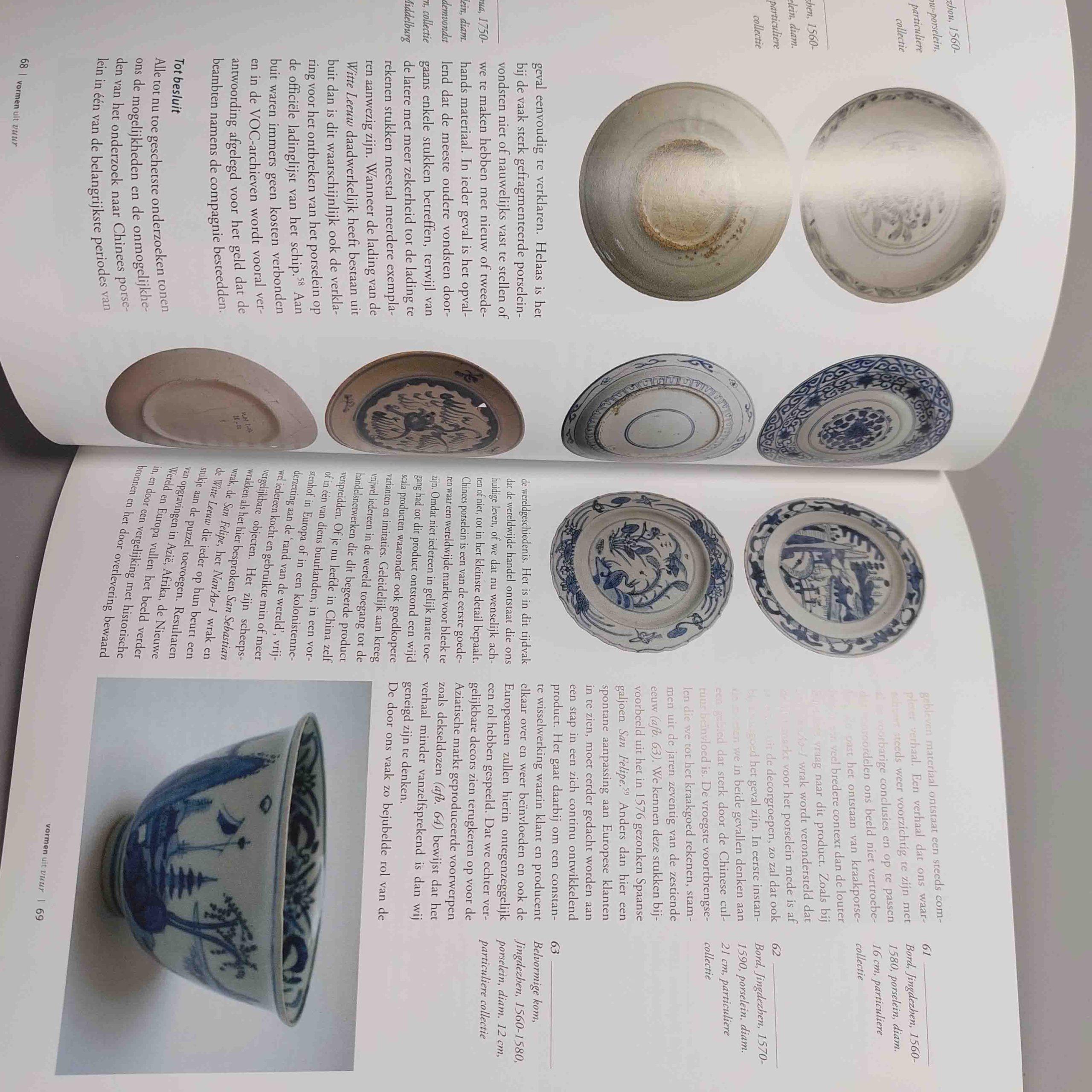 A great edition of the Dutch Ceramics magazine Vormen uti het Vuur about the ceramic soil finds. This is an invaluable piece of research.
