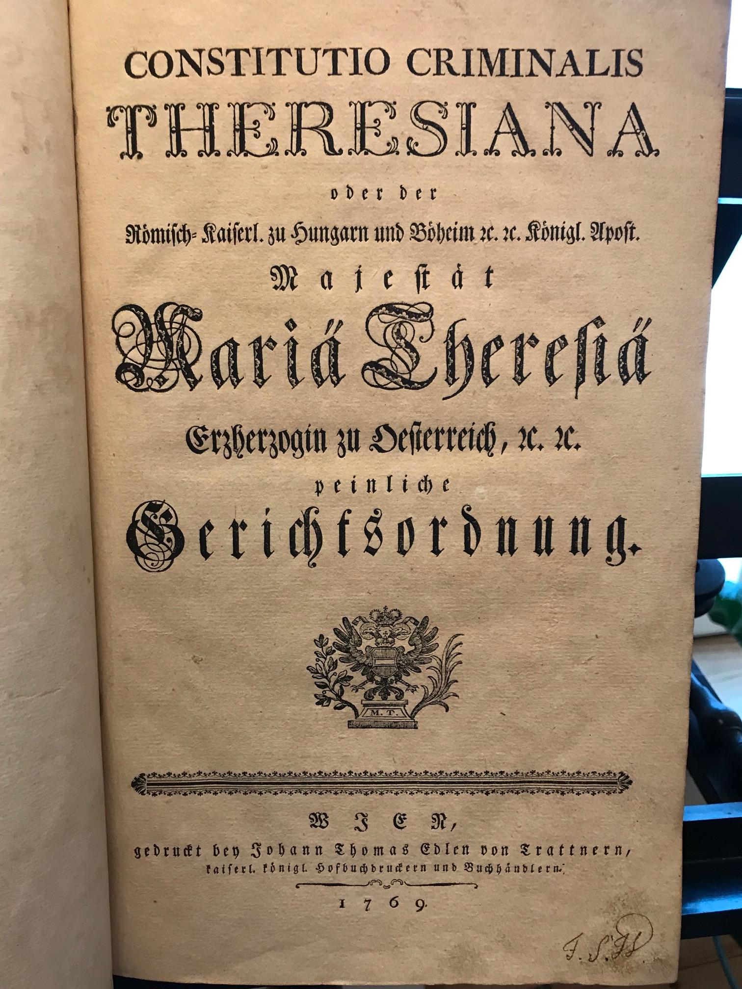 Austrian Rare Torture and Law Book, Constitutio Criminalis Theresiana, 1769