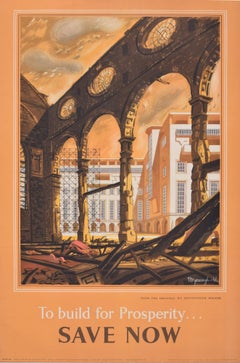 To Build for Prosperity - Save Now original poster by Raymond Myerscough Walker
