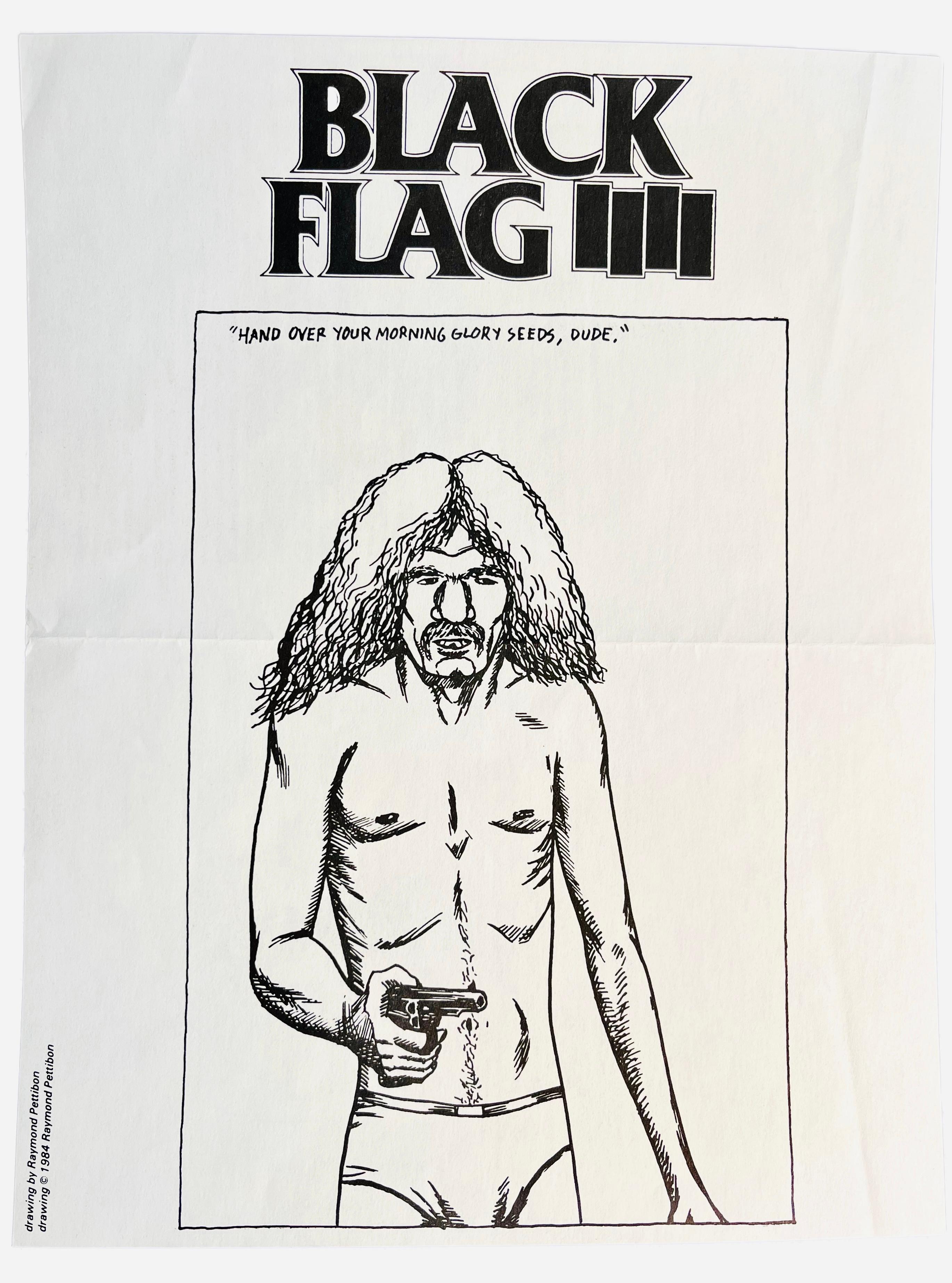 Raymond Pettibon Black Flag Live 1985:
Rare folding double-sided promotional tour flyer illustrated by Raymond Pettibon for SST Records, advertising 1985 Black Flag concert dates.

Off-set printed; 8.5 x 11 inches folded closed (opening to 11x17