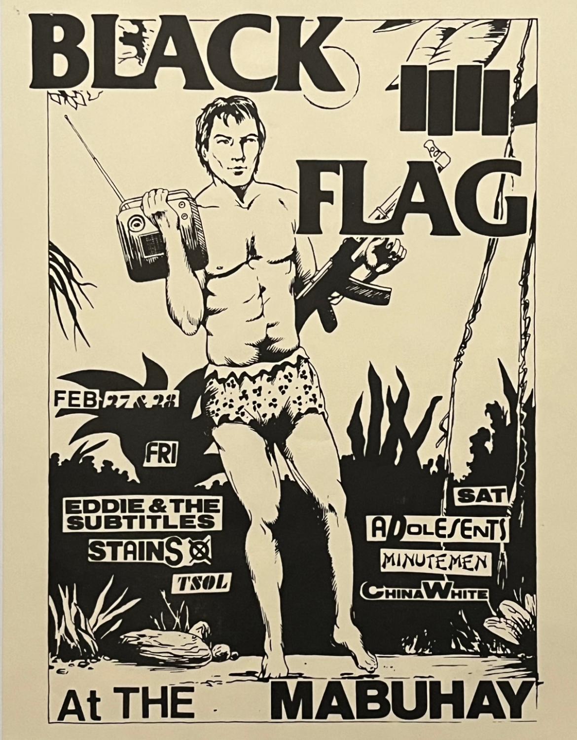 Raymond Pettibon Black Flag 1981:
A rare early Pettibon illustrated punk flyer published on the occasion of: Black Flag at the Mabuhay: Feb 27- Feb 28, 1981. A gig by Black Flag, Eddie and the Subtitles, Stains, TSOL, Adolescents, Minutemen, China