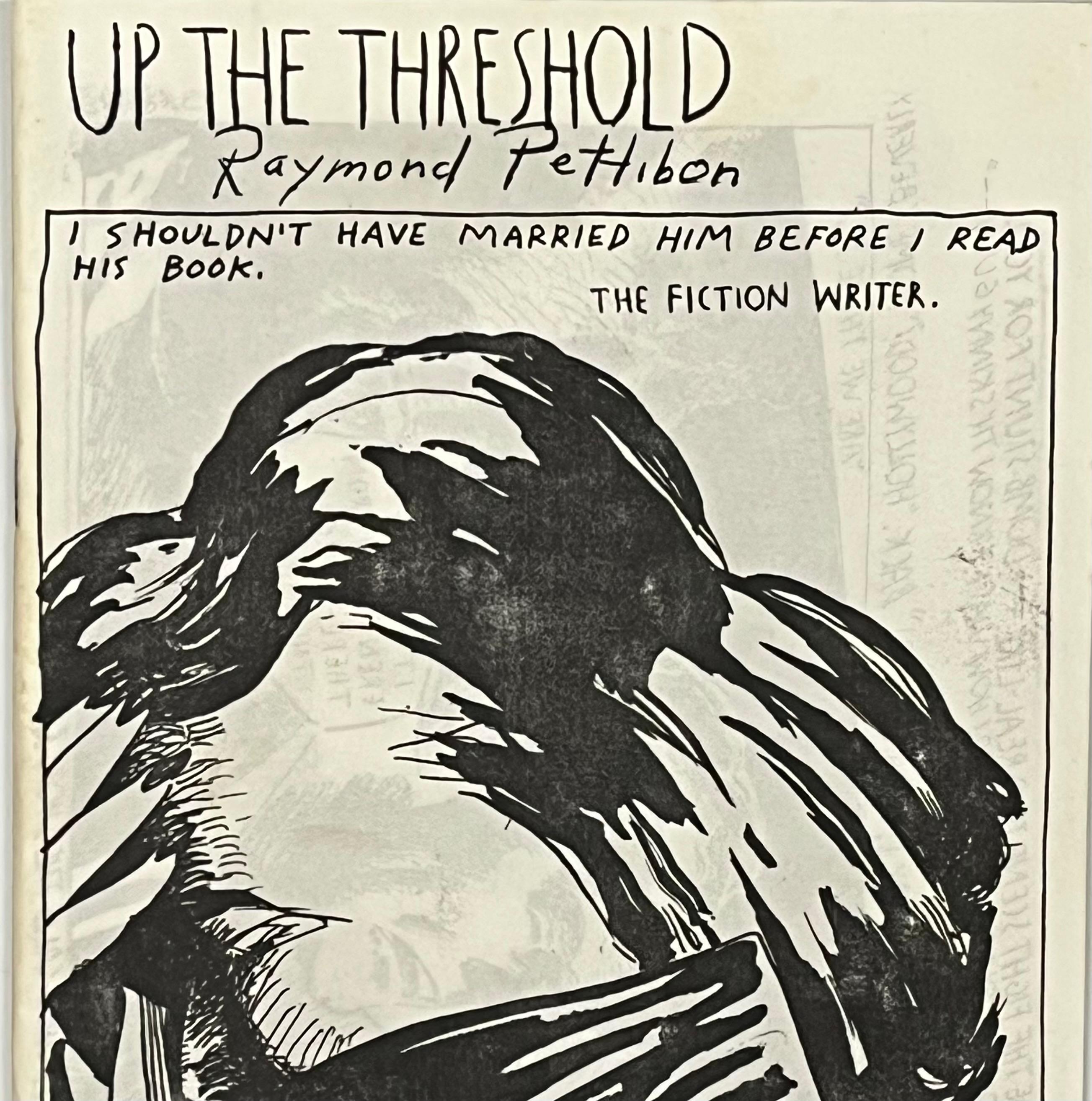 Raymond Pettibon Up The Threshold 1992 (Raymond Pettibon zine) 4