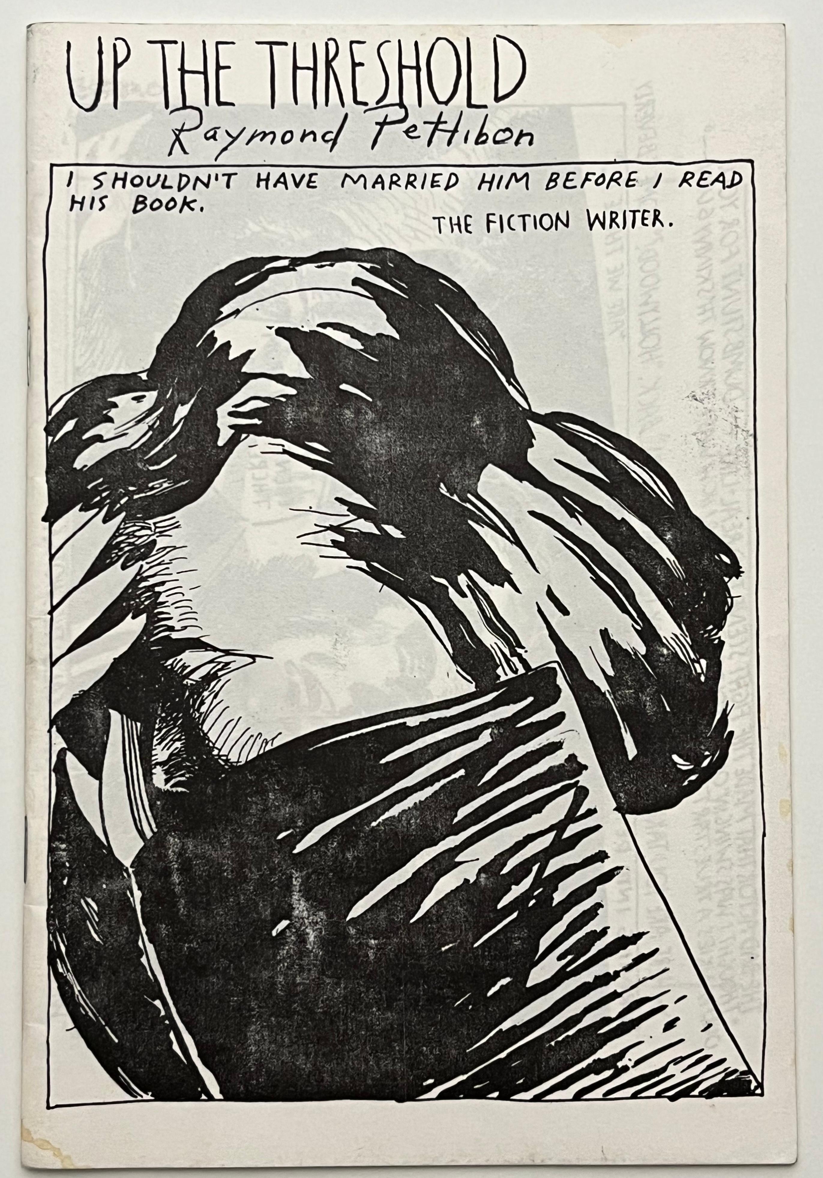 Raymond Pettibon Up The Threshold 1992 (Raymond Pettibon zine):
This visually enticing 1992 Raymond Pettibon artist book/zine includes 20+ evocative drawings. Pettibon’s subjects are the stars of old films, dominatrices, and lovers in thigh-high