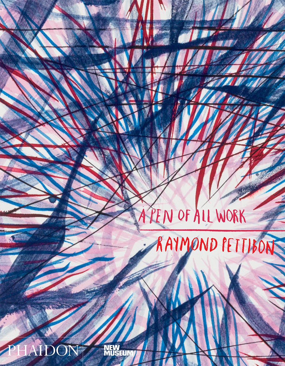 Raymond Pettibon: "A Pen of All Work" Book