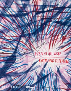 Raymond Pettibon: "A Pen of All Work" Book