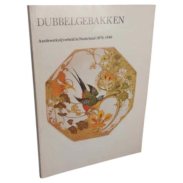 Reference Book Dutch Earthenware -Dubbelgebakken - Plateel in Holland ...