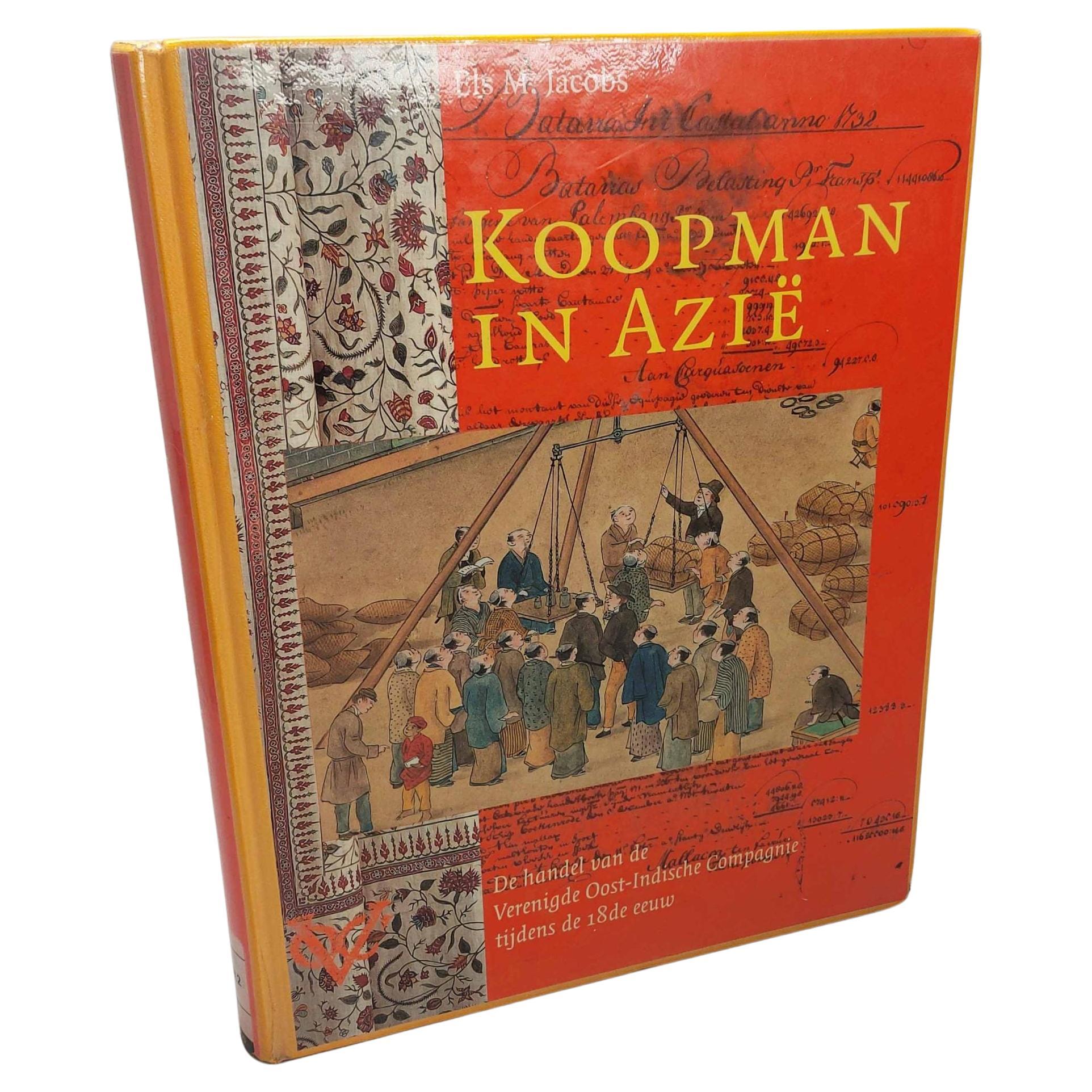Livre de référence Dutch VOC History - Koopman in Azie - Merchant in Asia en vente