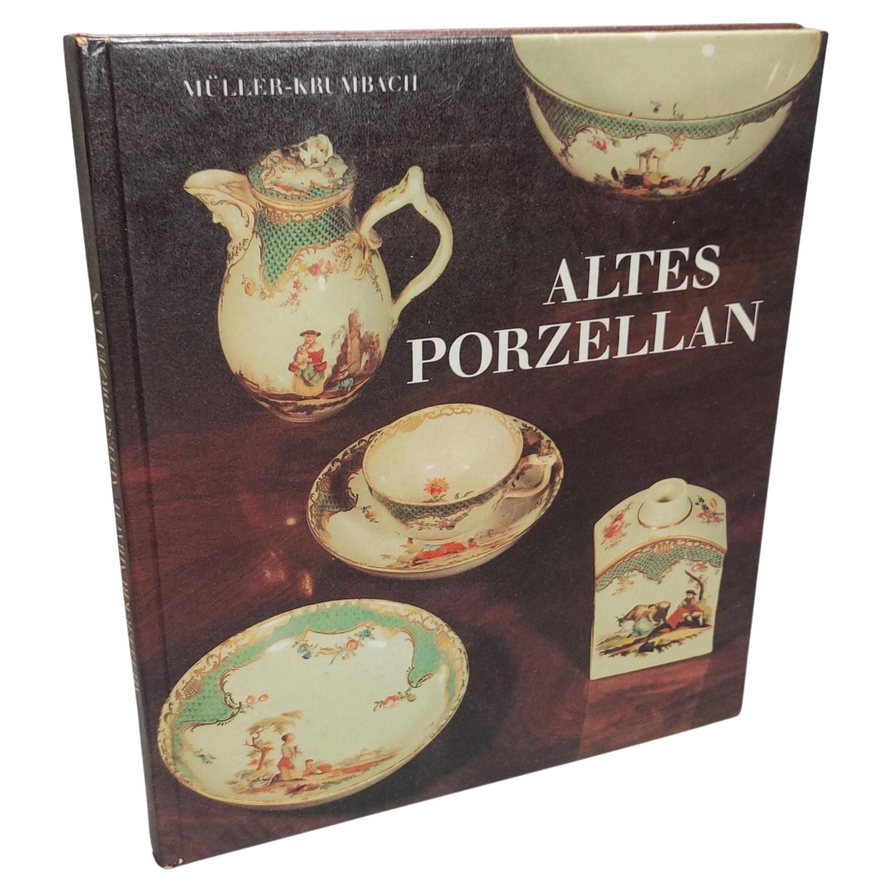 Reference Book European Porcelain and Antique - Altes Porzellan, 1988