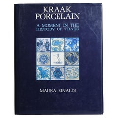 Reference Chinese Porcelain Book - Kraak Porcelain: A Moment in the History o