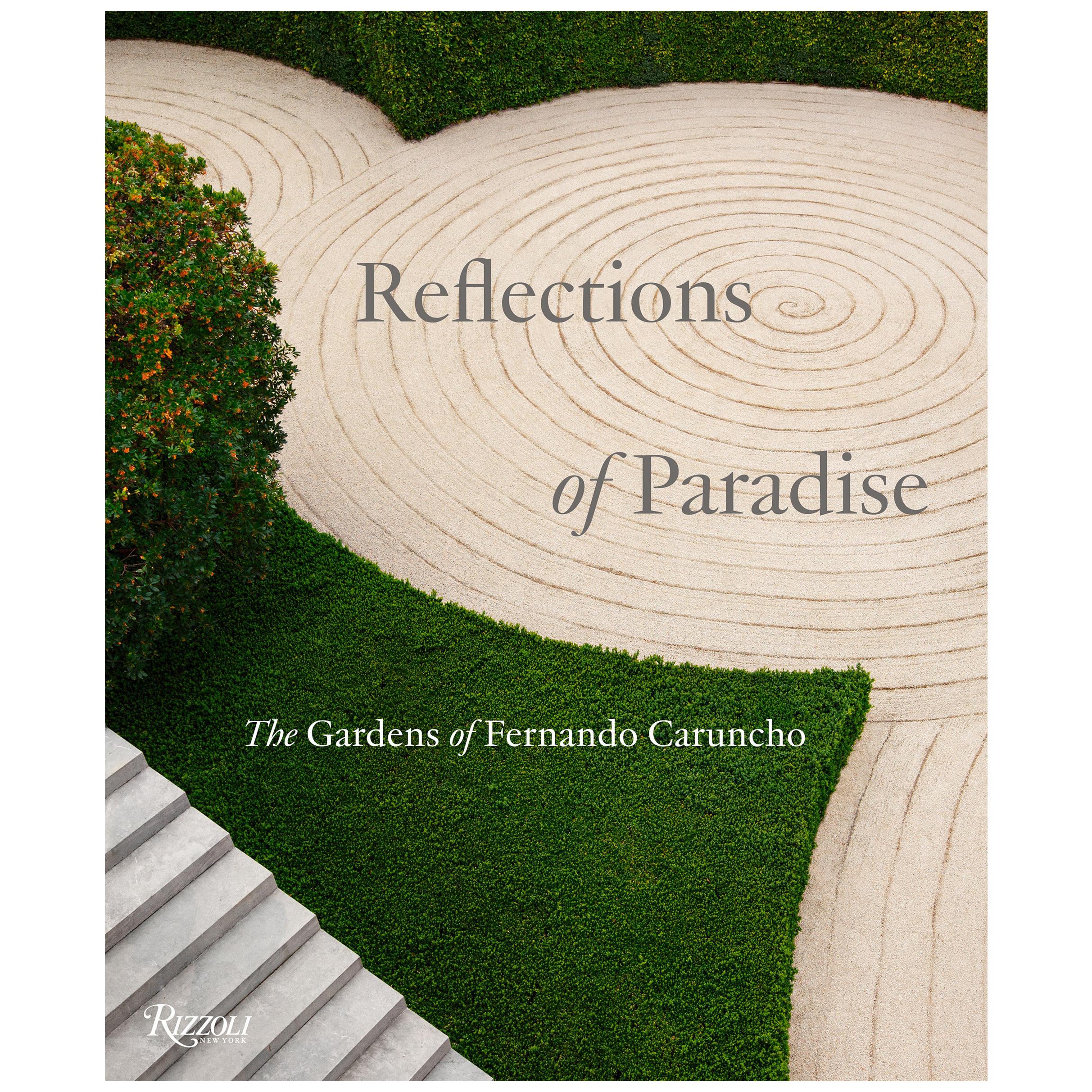Reflections of Paradise The Gardens of Fernando Caruncho For Sale