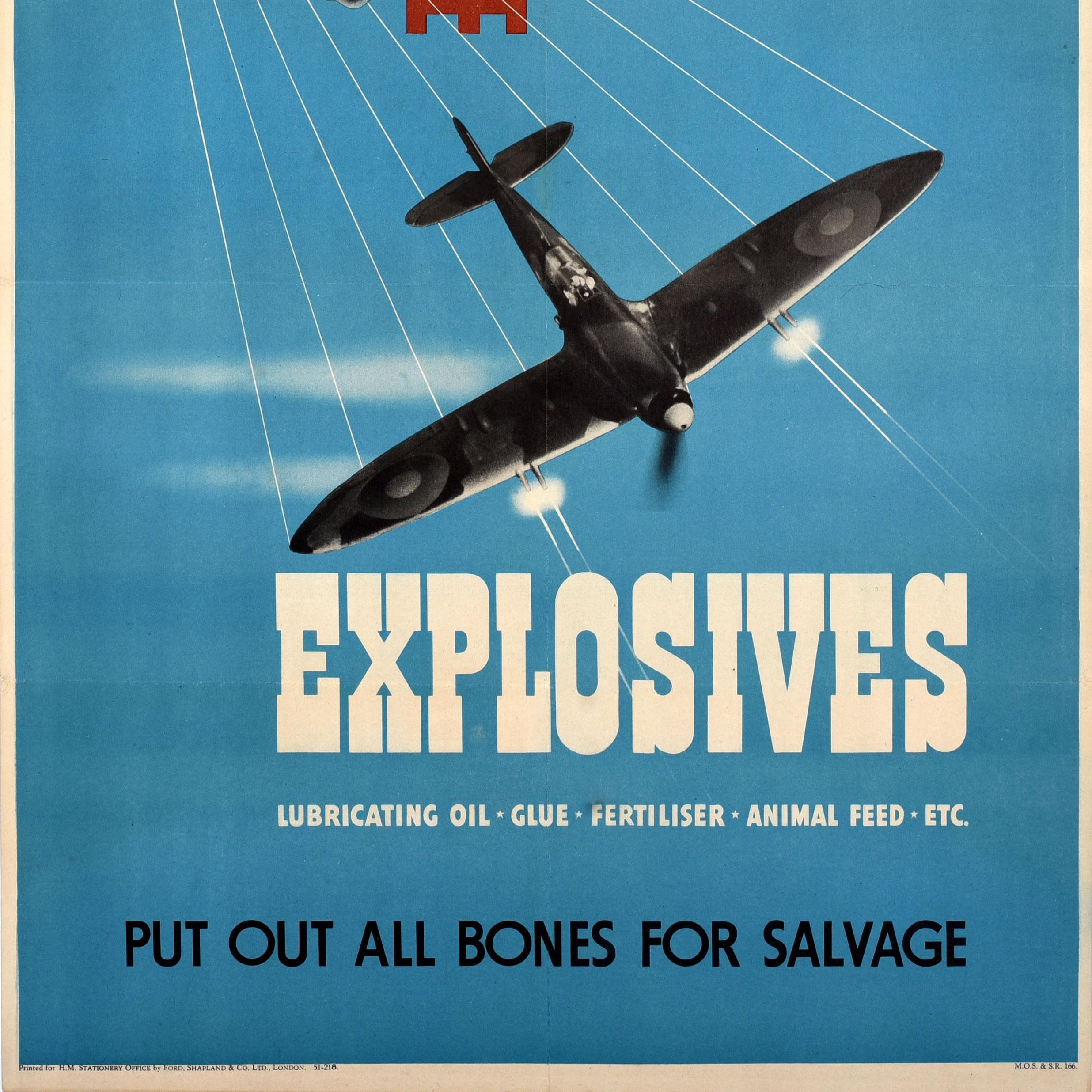 Original vintage World War Two Home Front recycling poster - Bones Make Explosives Put Out All Bones For Salvage - featuring a great modernist graphic design by Reginald Mount (1906-1979) of an RAF Royal Air Force spitfire plane firing its machine