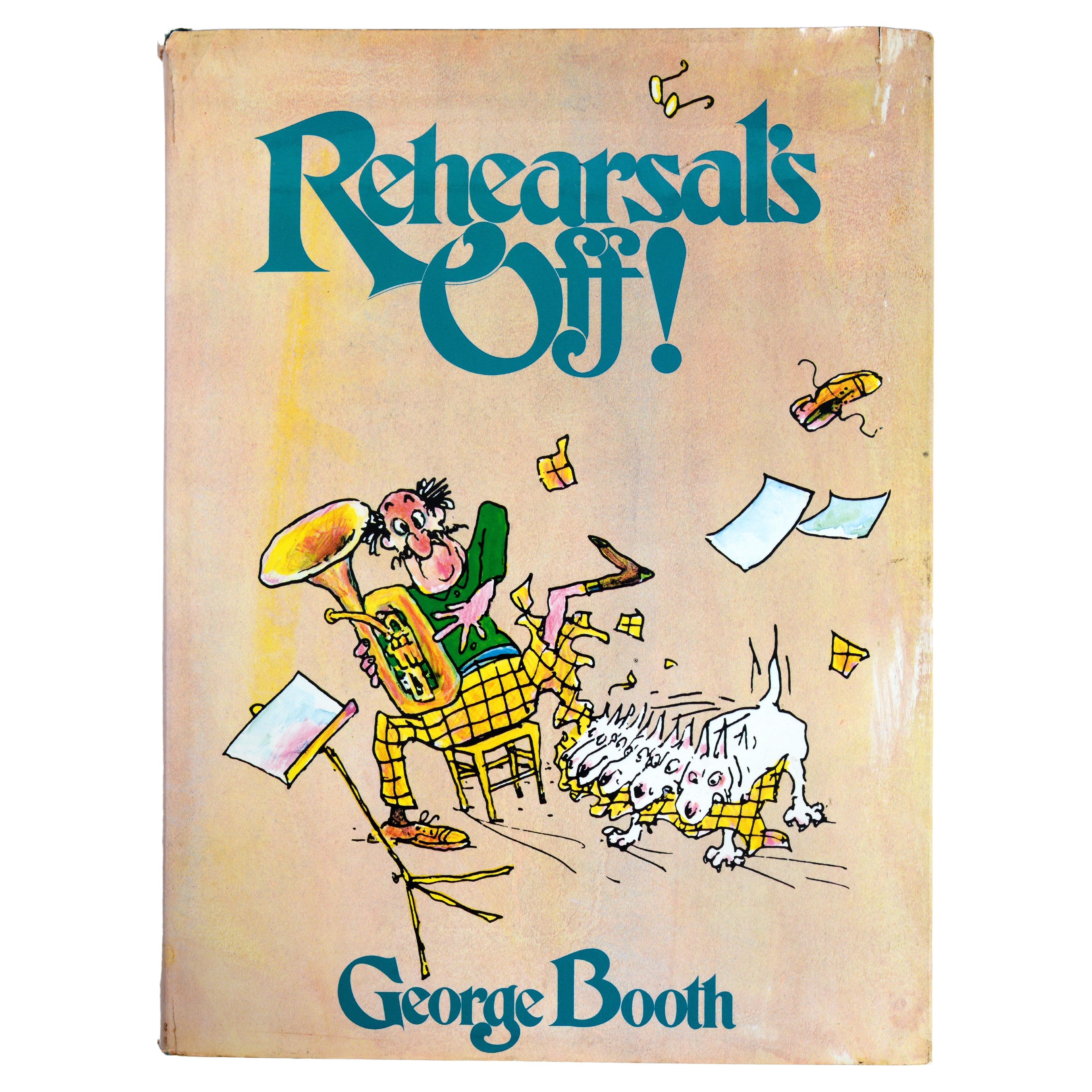 ¡Se acabó el ensayo! Por George Booth, Firmada, Ilustrada 1ª Ed. en venta