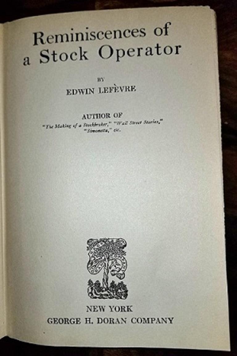 Engraved Reminiscences of a Stock Operator by Lefevre 1st Edition