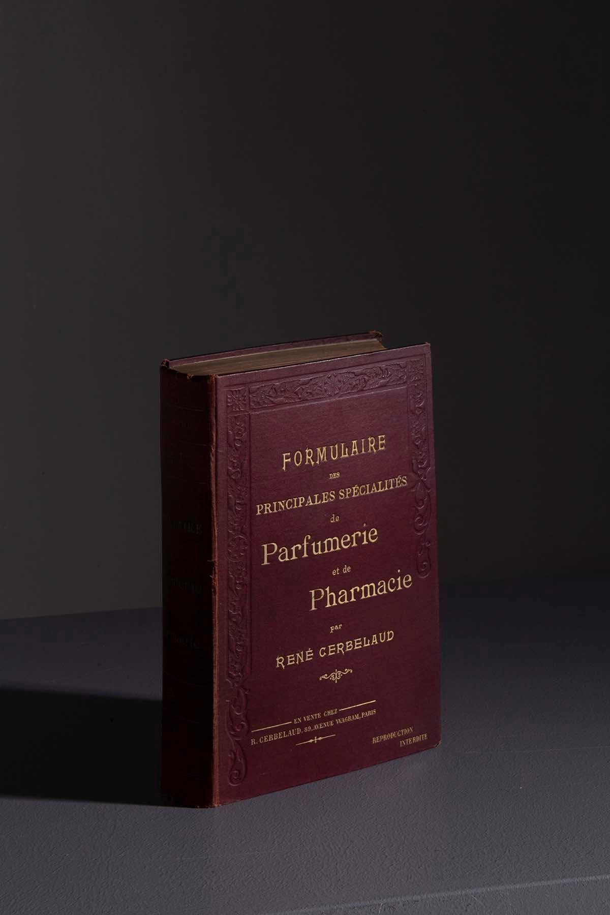 Provincial français Le livre de parfumerie et de pharmacie de René Cerbelaud en vente