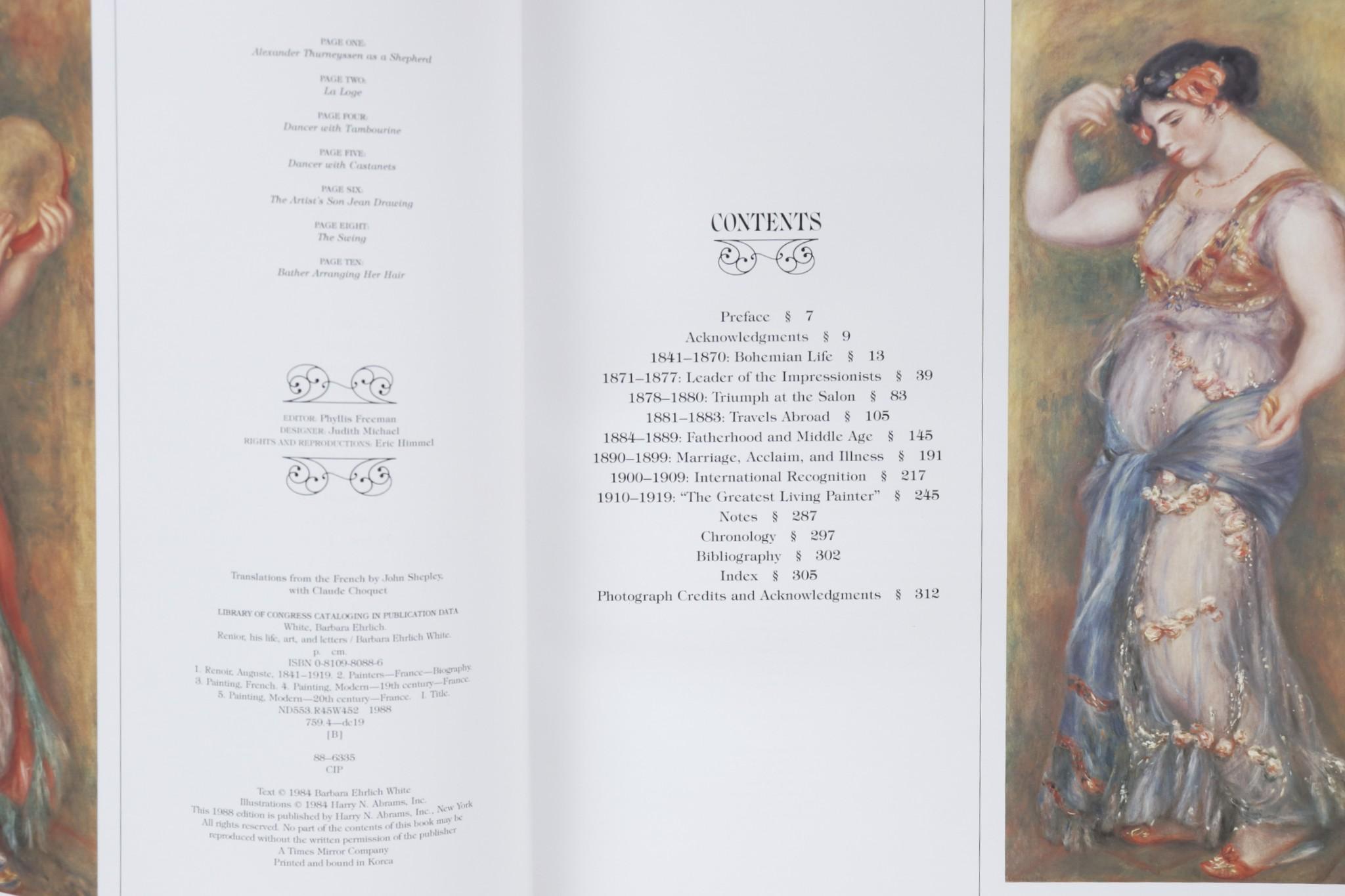 Renoir - His Life, Art, and Letters by Barbara Ehrlich White. Hardcover book with dustjacket, published in 1988 by Harry N Abrams, Inc. of New York. 391 illustrations, 125 in full color, 311 pages.