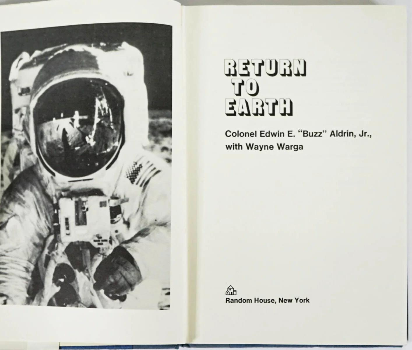 Américain Return to Earth, signé et inscrit par Edwin « Buzz » Aldrin, première édition, 1973 en vente