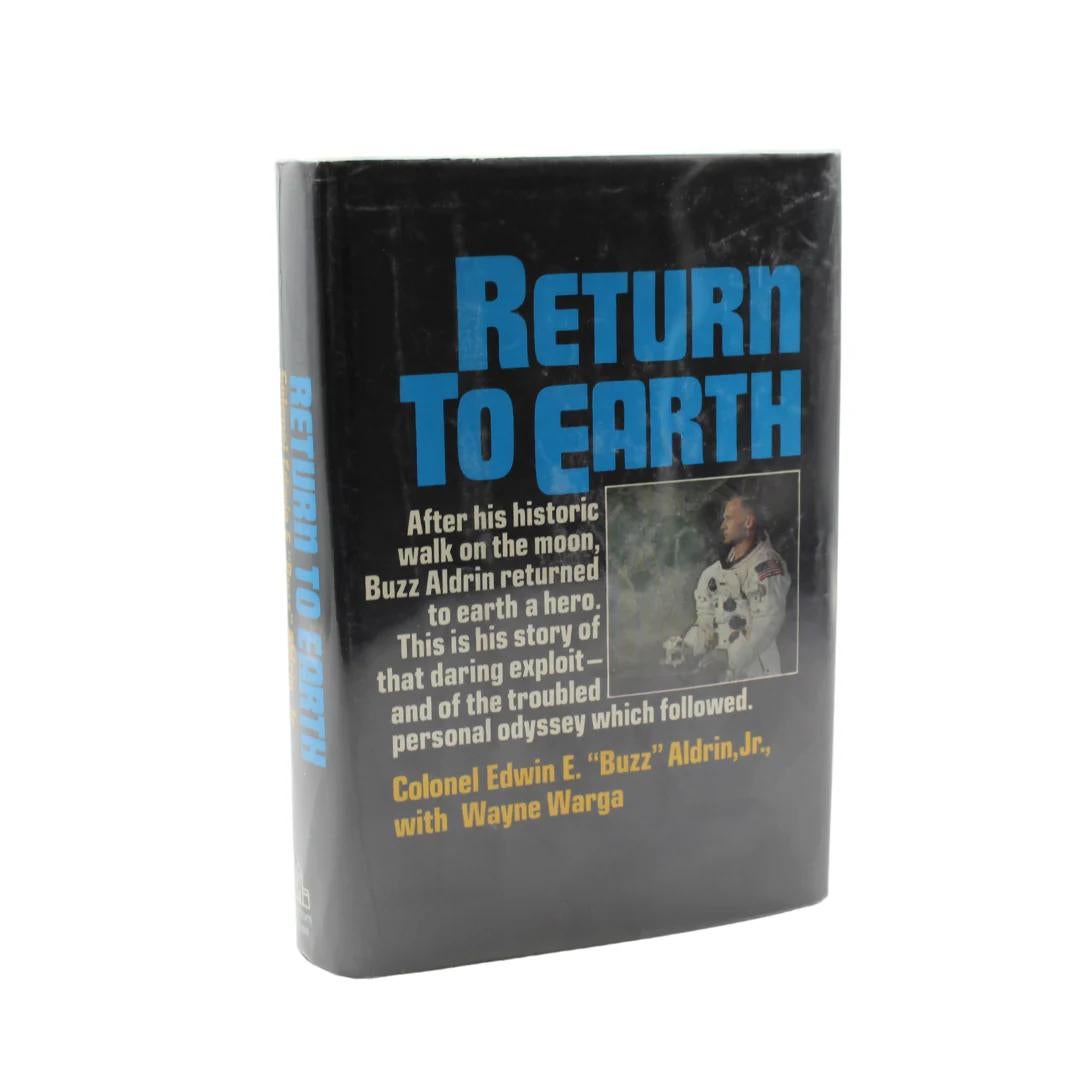 Fin du 20e siècle Return to Earth, signé et inscrit par Edwin « Buzz » Aldrin, première édition, 1973 en vente