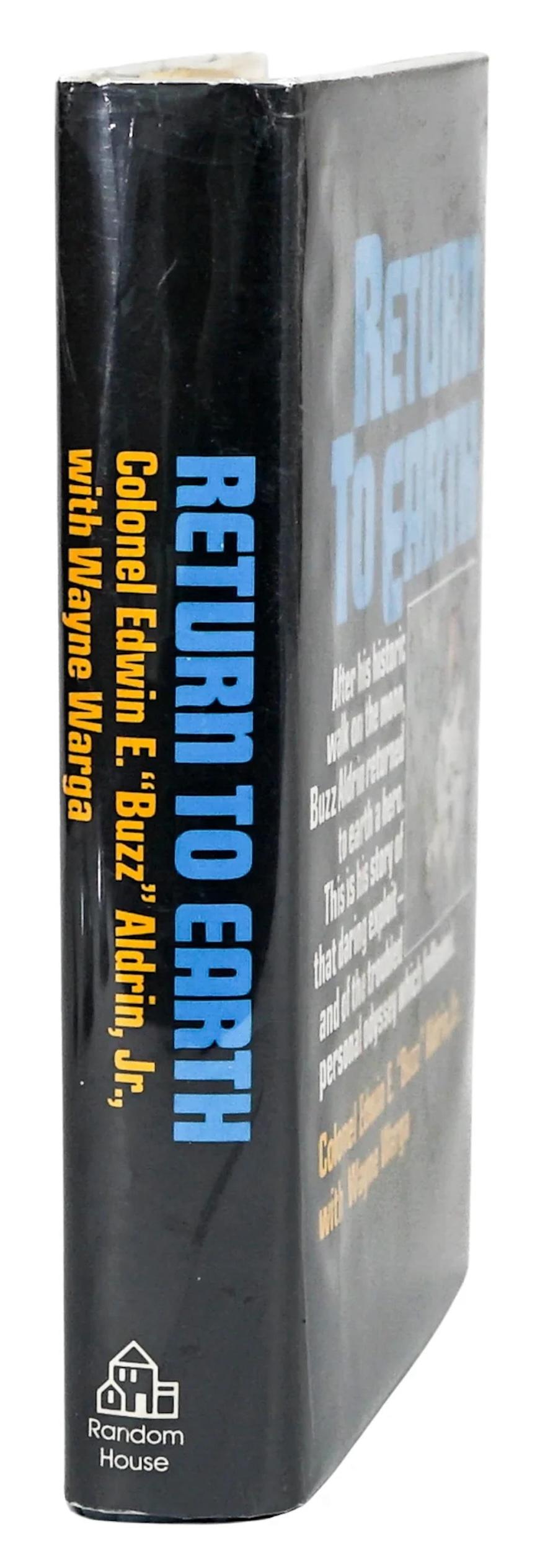 Return to Earth, signé et inscrit par Edwin « Buzz » Aldrin, première édition, 1973 en vente 1