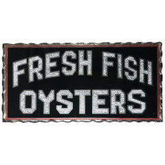 Reverse Glass Painted Sign “Fresh Fish Oysters”