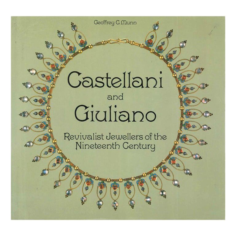 Revivalist Jewellers of the 19th Century Castellani and Giuliano Book