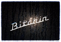 Bitchin', Hemsby, Norfolk - Graphic text-based art, color photography 