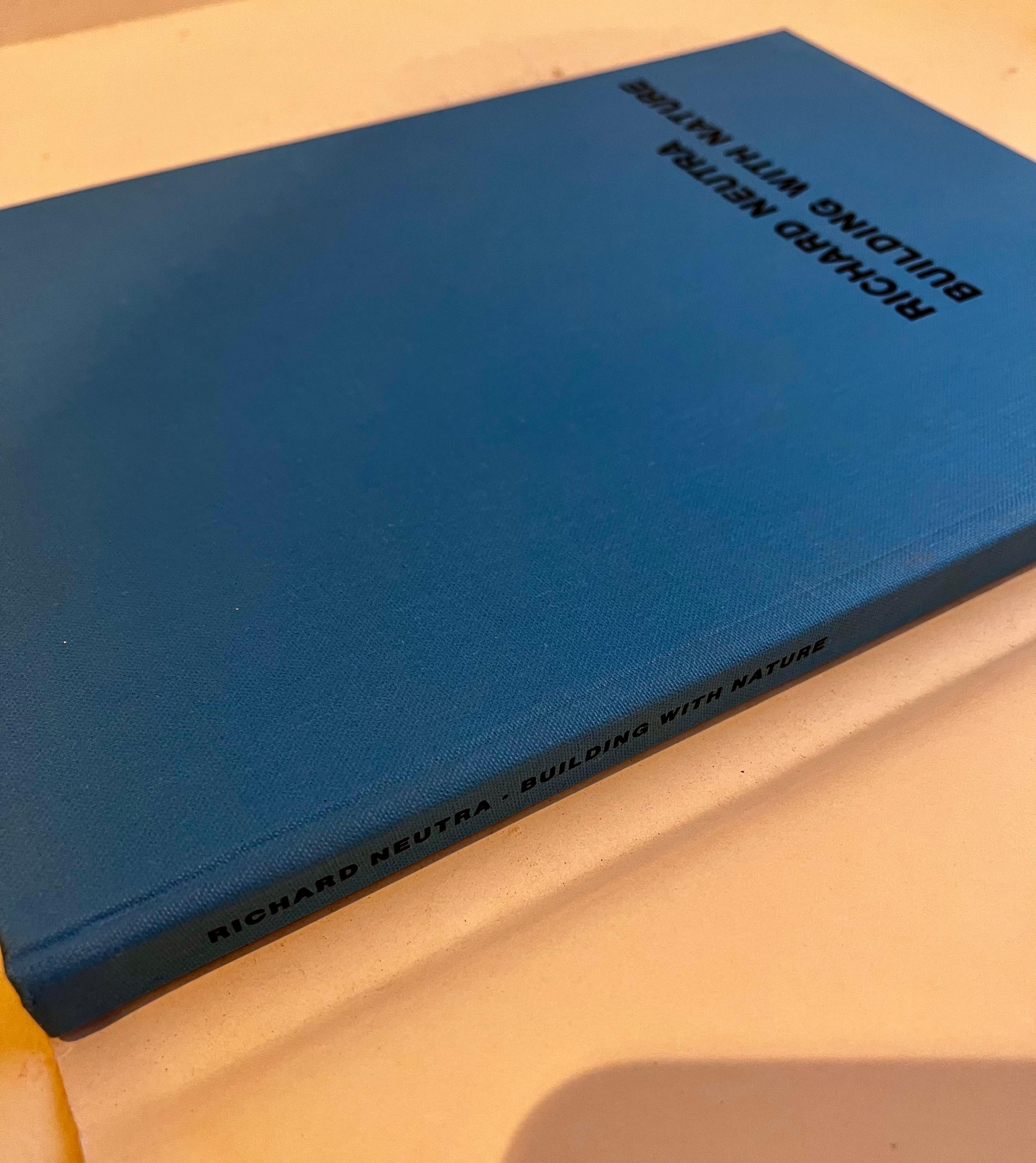 Richard Neutra: Building with Nature, Hard Cover with Dust Jacket, 1971 For Sale 7