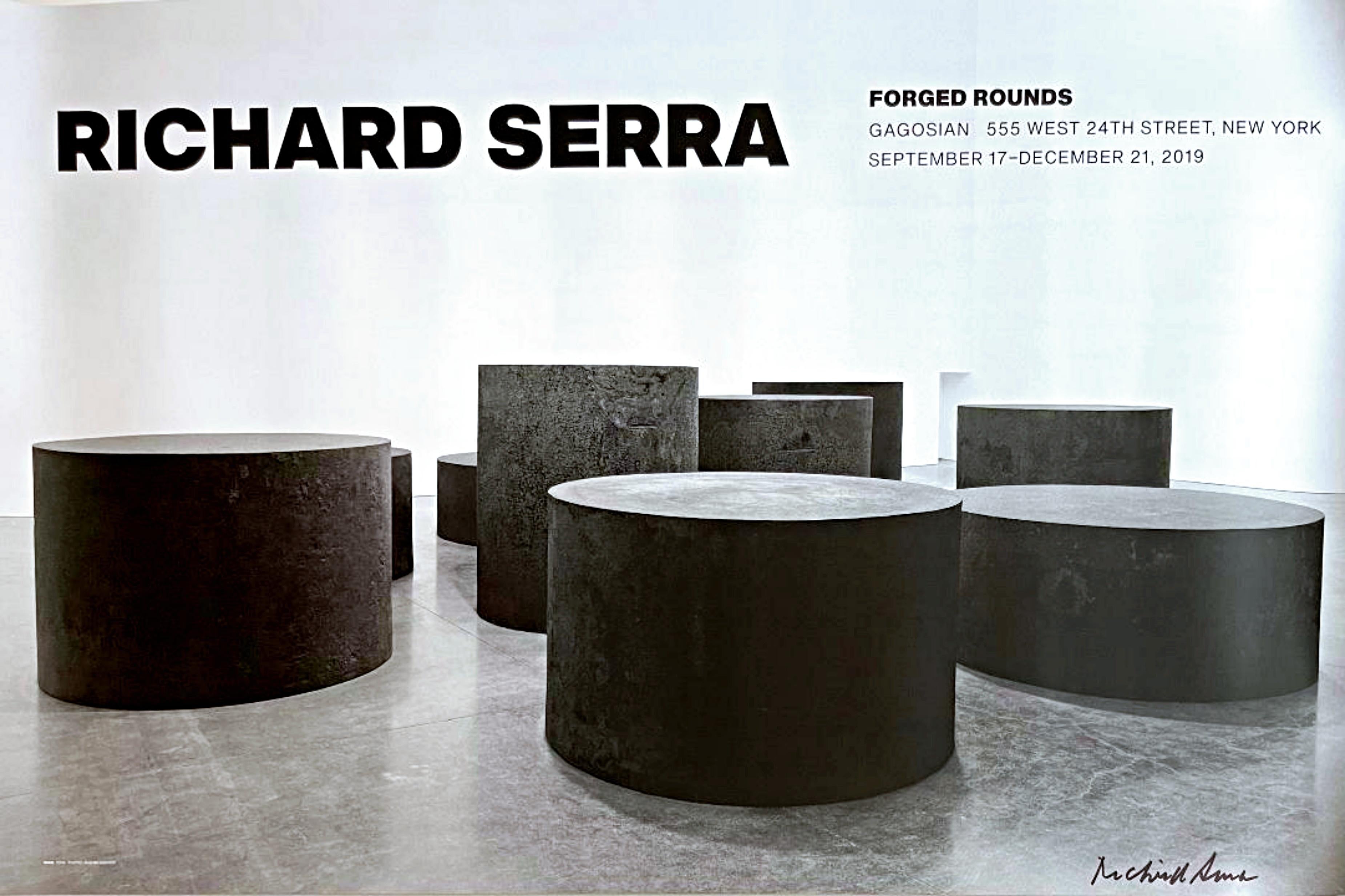 Affiche d'exposition de la galerie Gagosian Forged Rounds, signée à la main par Richard Serra 