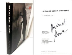 Richard Serra Drawing: A Retrospective (hand signed by Richard Serra)