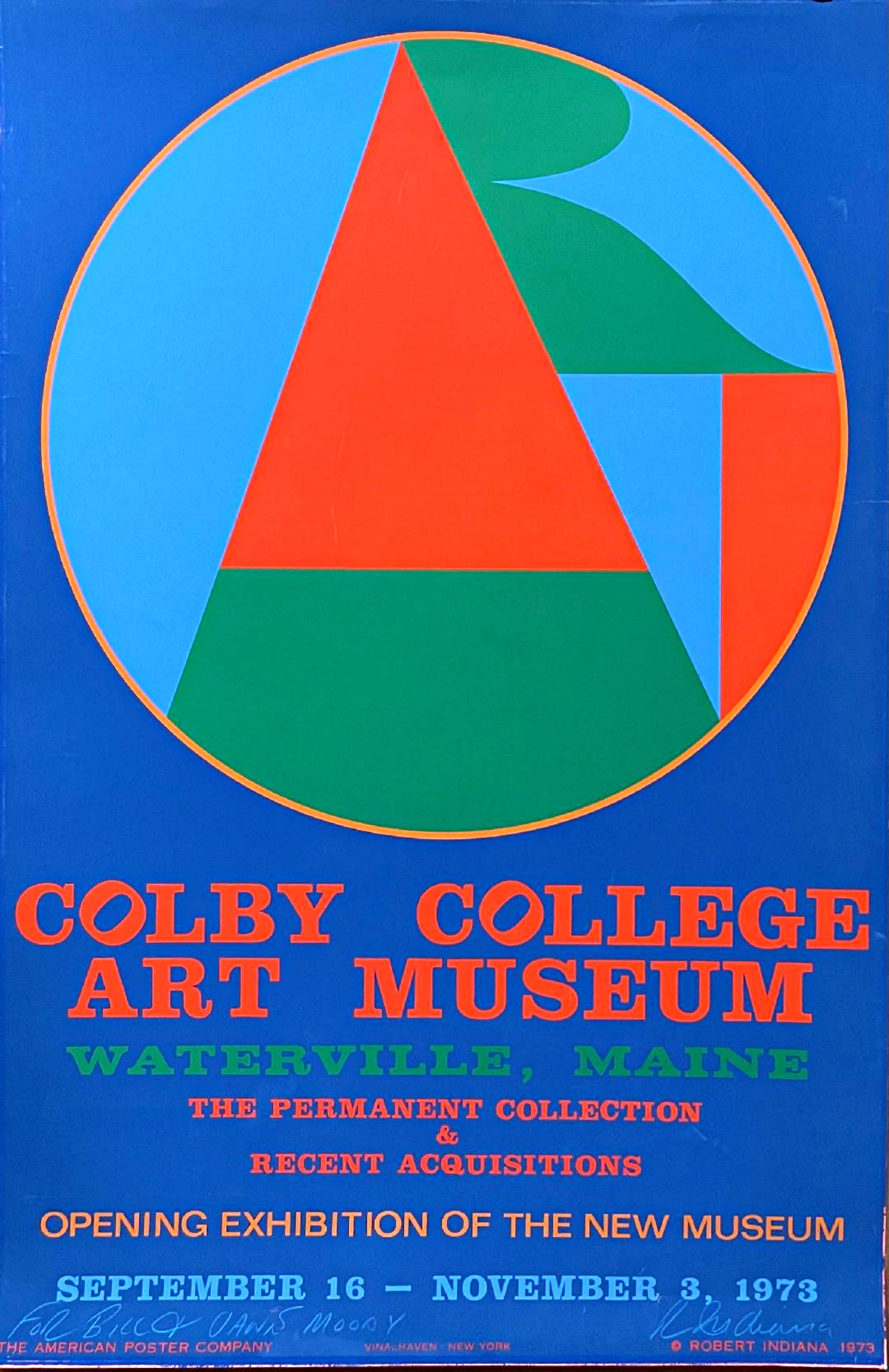 Robert Indiana
ART, poster for Colby College Museum exhibition (hand signed and inscribed by Robert Indiana), 1973
Offset lithograph poster
Hand signed and inscribed by the artist on the front
35 × 23 inches
This uniquely signed and inscribed poster
