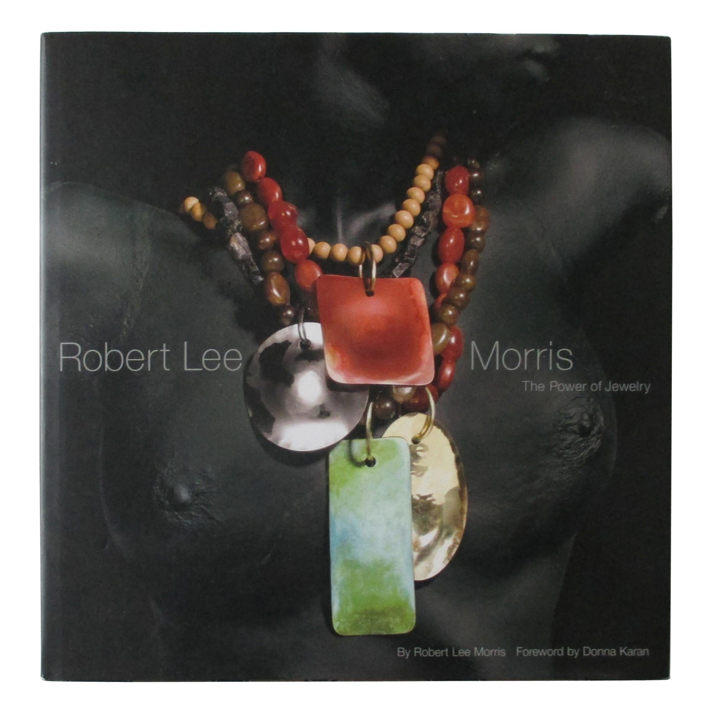 Robert Lee Morris The Power of Jewelry Hardcover