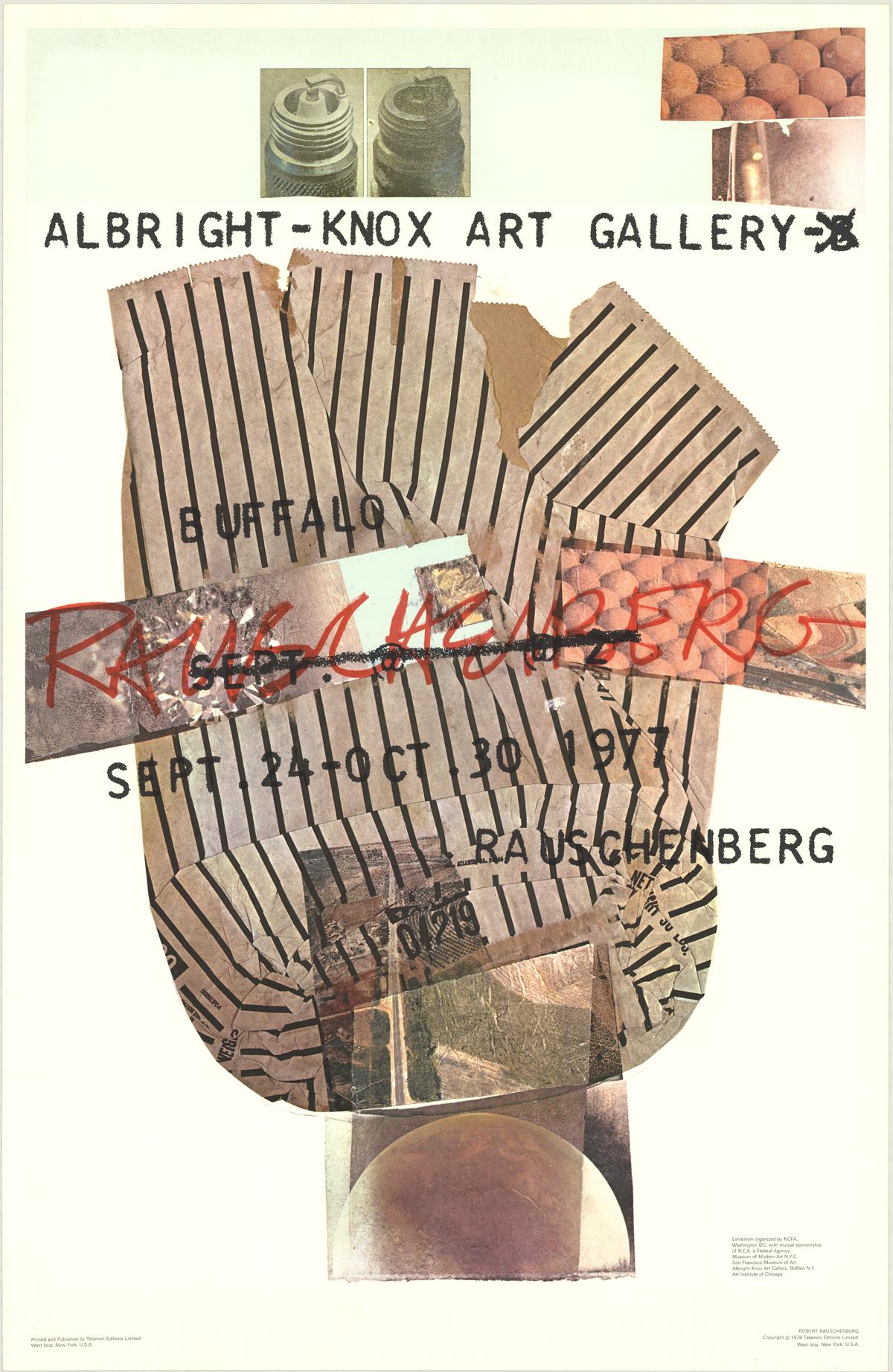 First edition exhibition poster for a retrospective of Rauschenberg's works organized by NCFA, Washington DC, with mutual sponsorship of N.E.A. a Federal Agency, Museum of Modern Art N.Y.C., San Francisco Museum of Art, Albright-Knox Art Gallery,