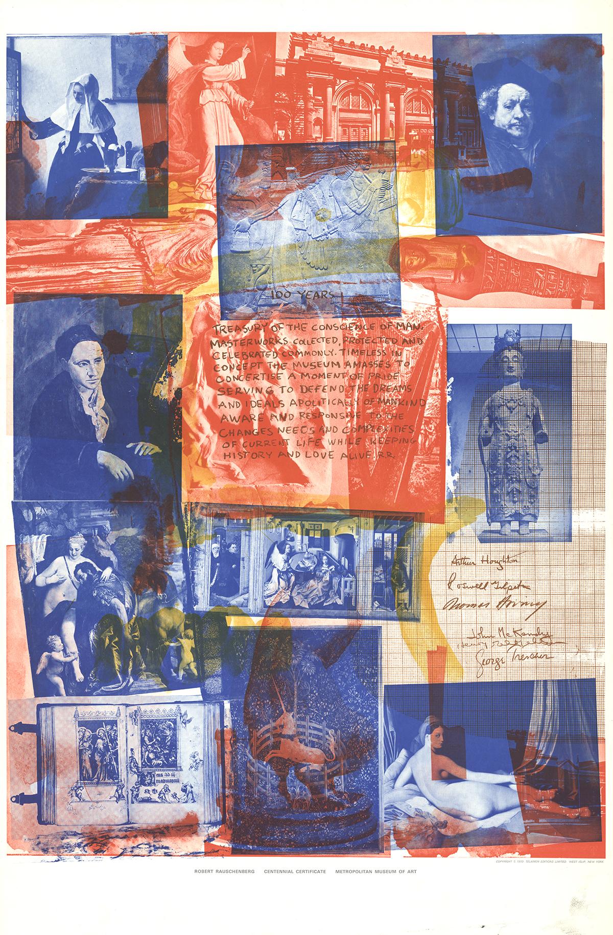 Published by the Metropolitan Museum of Art in 1970 and created by Robert Rauschenberg. The poster is a collage of famous paintings reproduced from the Metropolitan Museum of Art including works by Ingres, Rembrandt, Veronese, Boticelli, Picasso, an