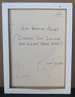 In White Paint (Strange That Lotus and Lilies Grew Here)