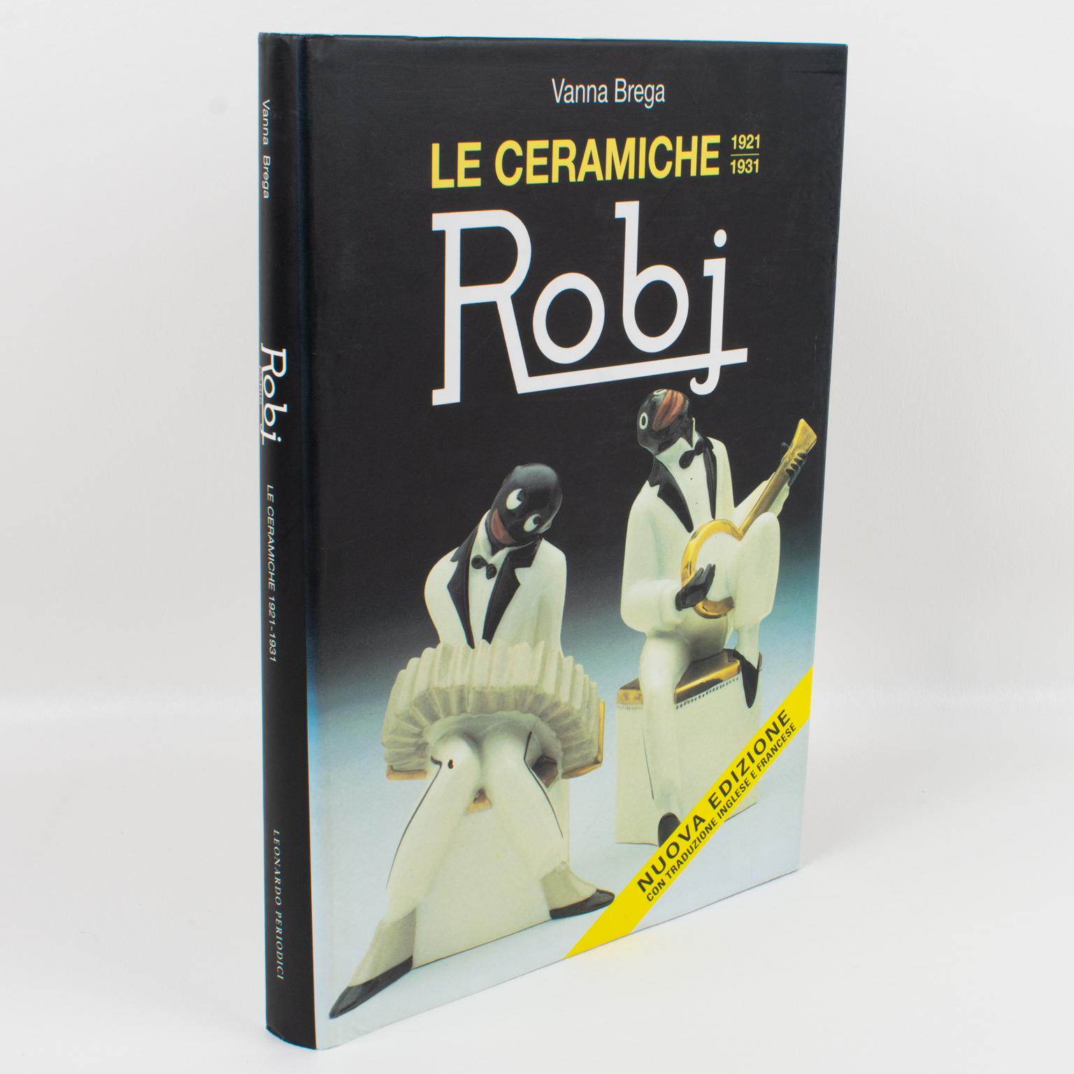 Le Ceramiche ROBJ 1921-1931 (Les céramiques ROBJ, 1921-1931), livre en italien, français et anglais de Vanna Brega, 1995.
Monographie et catalogue de 259 pièces en céramique du designer Art déco Jean Born, fondateur de l'atelier ROBJ Paris. 300