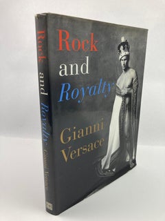 Rock and Royalty Gianni Versace Hardcover Table Book 1st Ed. Large Format