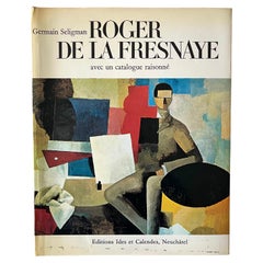 Roger de la Fresnaye: Catalogue Raisonne Seligman, Germain