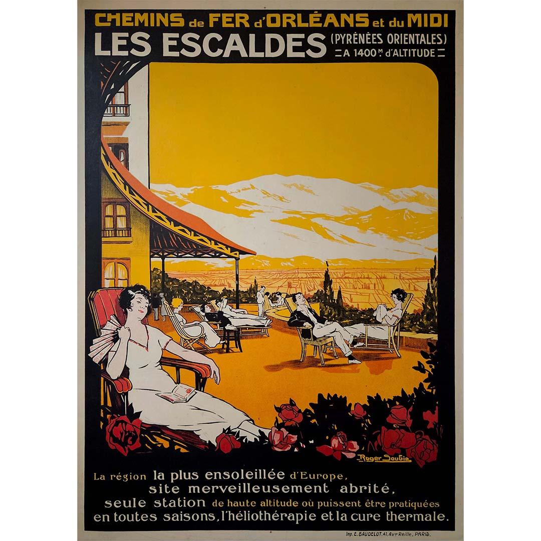 Roger Soubie's original poster for Chemins de fer d'Orléans et du Midi, showcasing Les Escaldes as the sunniest region in Europe, unfolds as a visual masterpiece, transcending the boundaries of a mere advertisement.

Soubie's artistic prowess