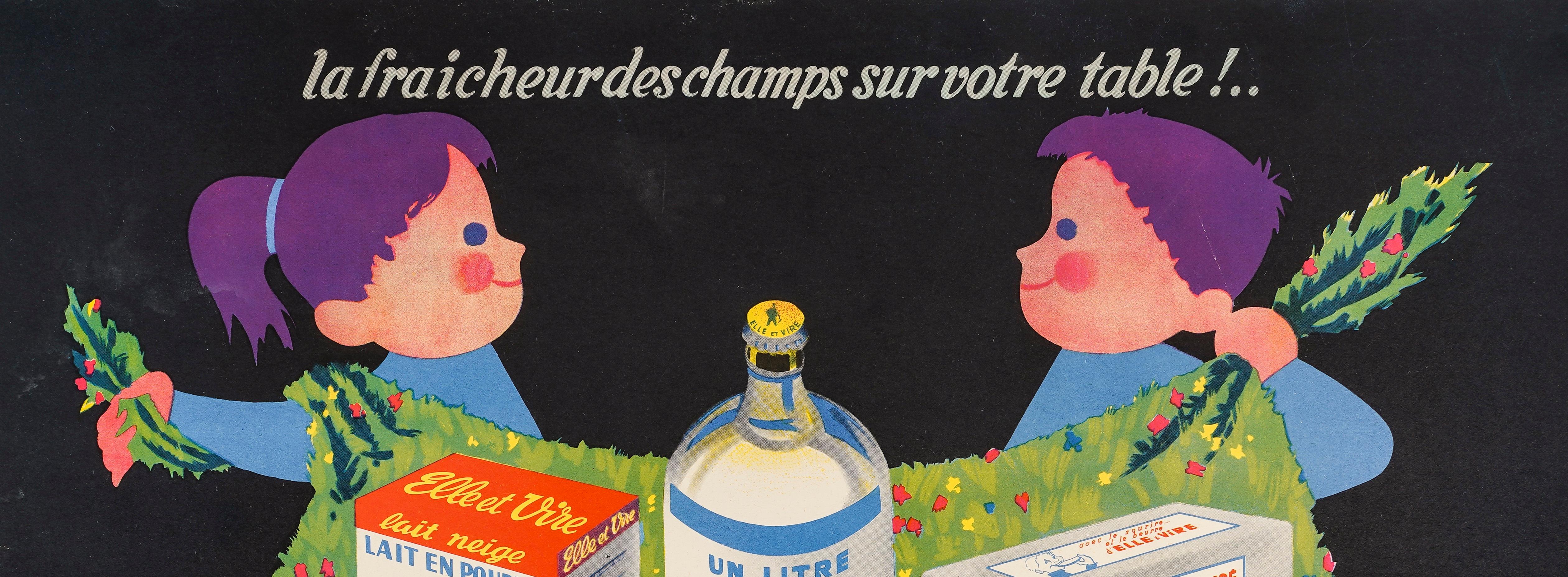 Advertising poster created by Andre Roland in the 1960s for the Elle et Vire brand.

Artist: Roland André
Title : Elle et Vire – La fraîcheur des champs sur votre table
Date: circa 1960
Size (w x h): 15.5 x 11.6 in / 39.4 x 29.4 cm
Printer:  Etb De