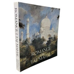 Romance of the Taj Mahal Taj Mahal Book 1989, Art and Architecture of India