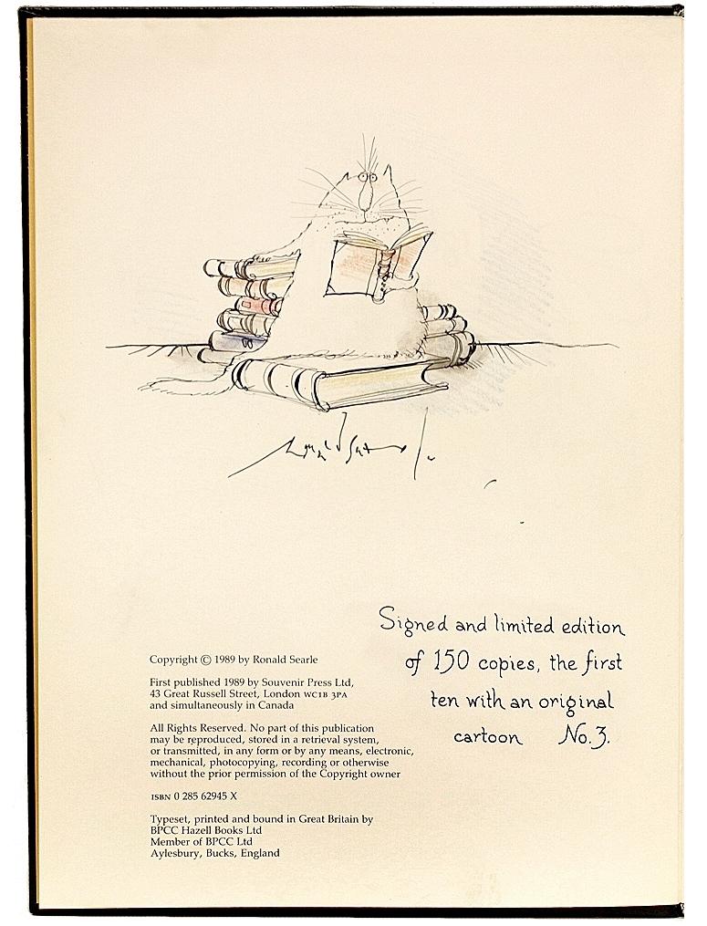 AUTHOR: SEARLE, Ronald. 

TITLE: Slightly Foxed - but still desirable Ronald Searle's wicked world of Book Collecting.

PUBLISHER: Great Britain: Souvenir Press, 1989.

DESCRIPTION: FIRST DELUXE EDITION WITH AN ORIGINAL DRAWING SIGNED. 1 vol.,