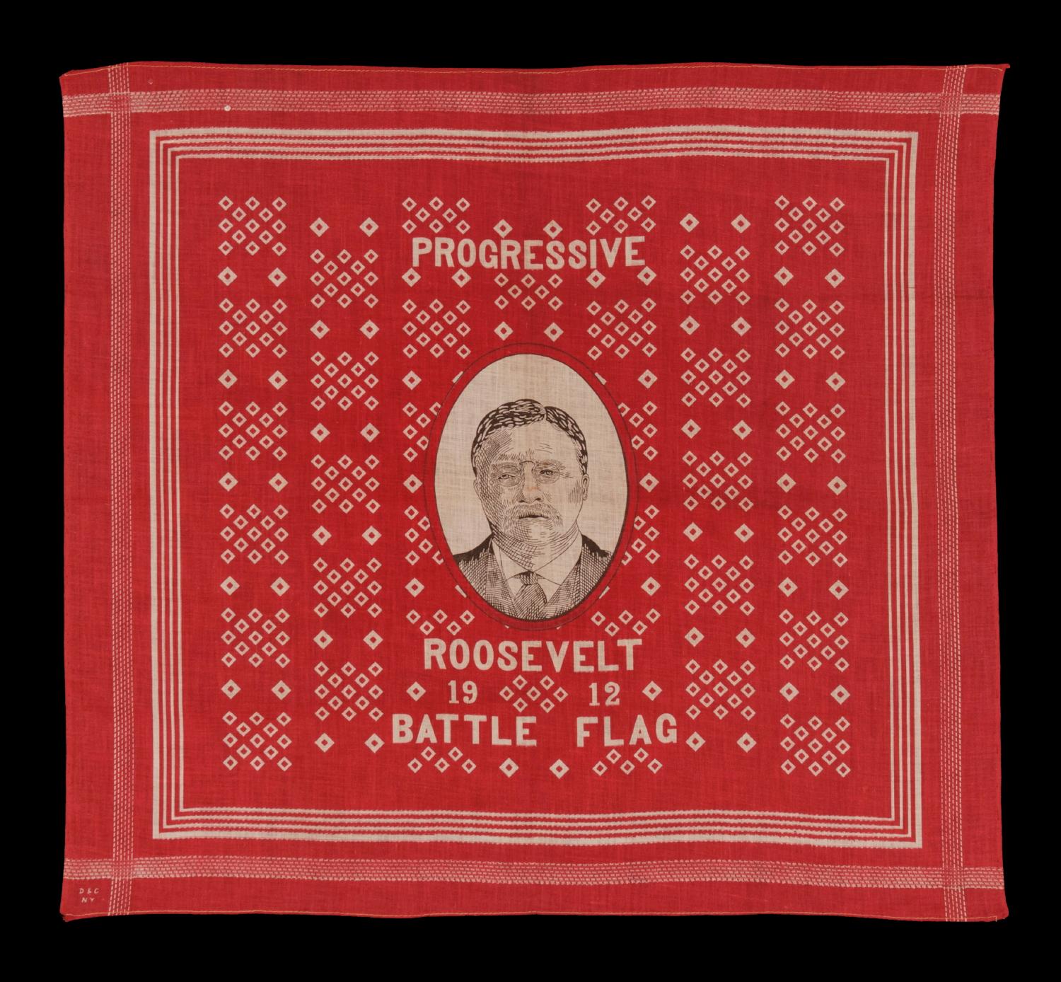 ROOSEVELT BATTLE FLAG KERCHIEF, MADE FOR THE 1912 PRESIDENTIAL CAMPAIGN OF TEDDY ROOSEVELT, WHEN HE RAN ON THE INDEPENDENT, PROGRESSIVE PARTY TICKET, SIGNED 