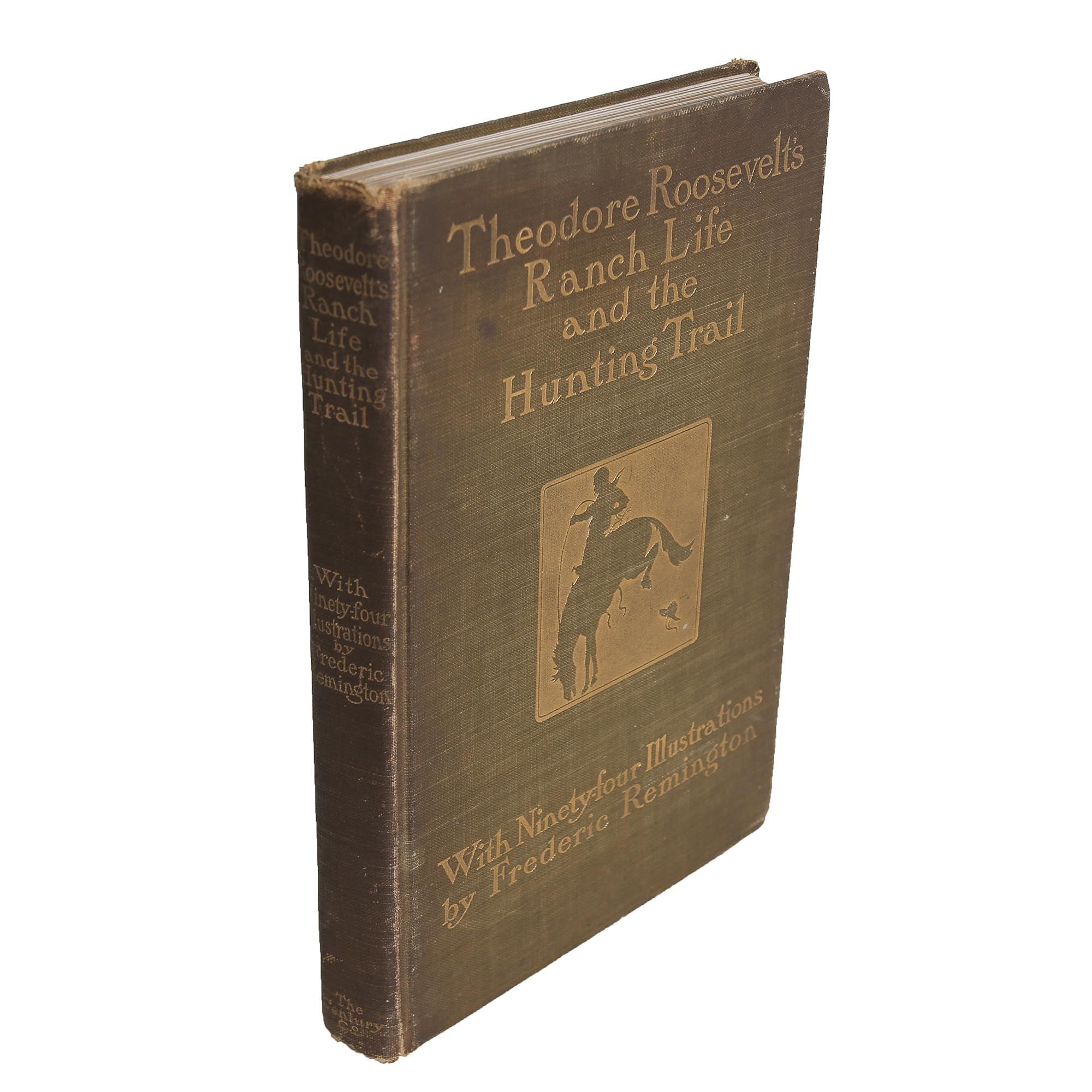 Roosevelt's Ranch Life and the Hunting Trail, Illustrated by Frederic Remington  2